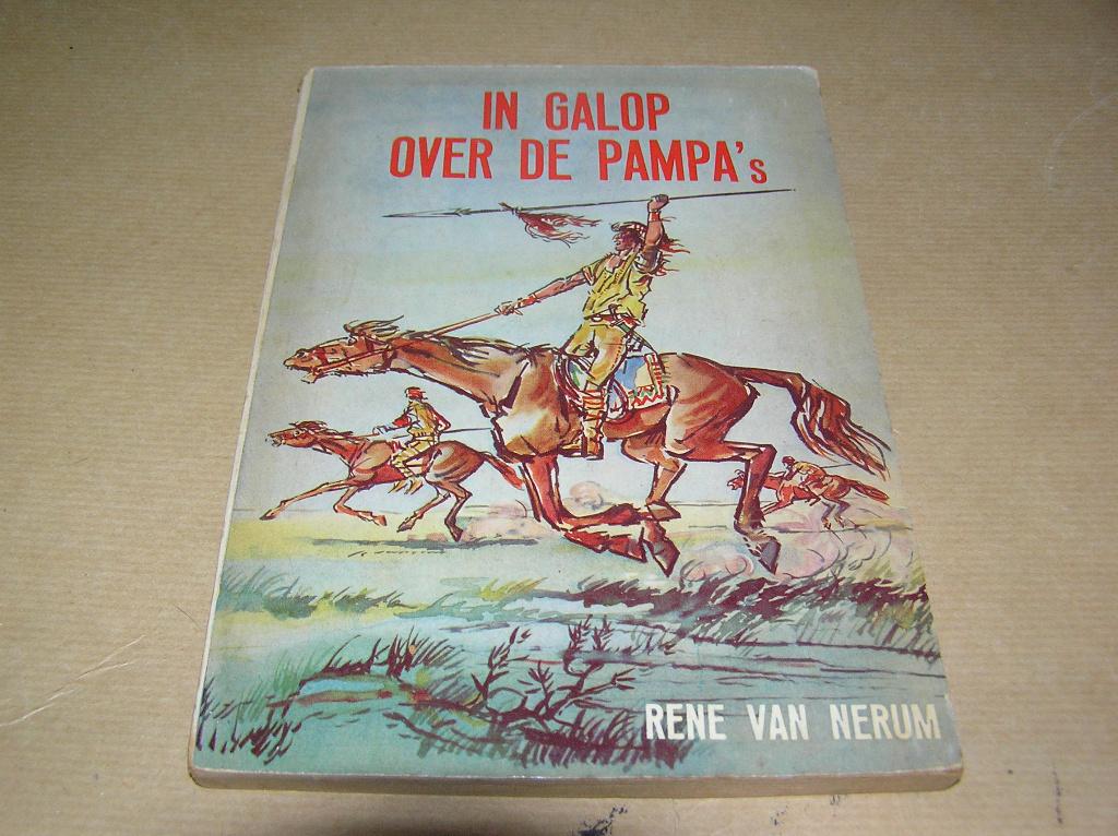  In galop over de pampa's- Rene van Nerum, Gelezen, Ophalen of Verzenden, Rene van Nerum, Fictie