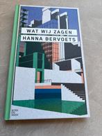 Wat Wij Zagen - Hanna Bervoets, Ophalen of Verzenden, Zo goed als nieuw