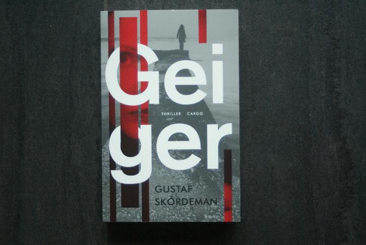 GEIGER..... Gustaf Skördeman......, Boeken, Thrillers, Zo goed als nieuw, Ophalen of Verzenden
