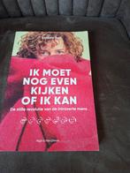 Ik moet nog even kijken of ik kan - Liesbeth Smit, Ophalen of Verzenden, Zo goed als nieuw, Overige onderwerpen, Liesbeth Smit