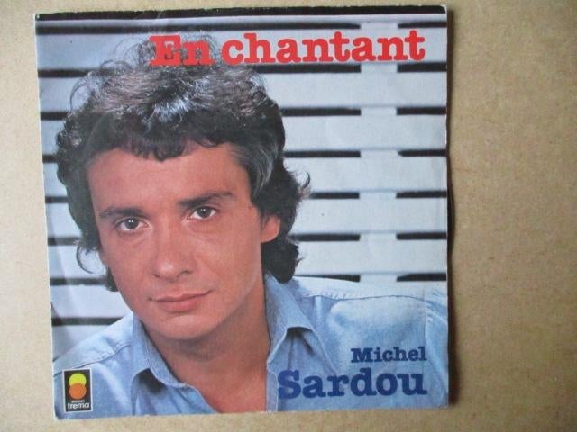 s4859 michel sardou - en chantant, Cd's en Dvd's, Vinyl Singles, Ophalen, Gebruikt, Overige genres, 7 inch