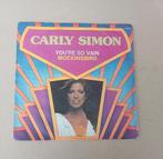 Carly Simon  - You're So Vain, Ophalen of Verzenden, Gebruikt