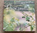 Boek Claudia Reina Onze Smultuin, Ophalen of Verzenden, Zo goed als nieuw