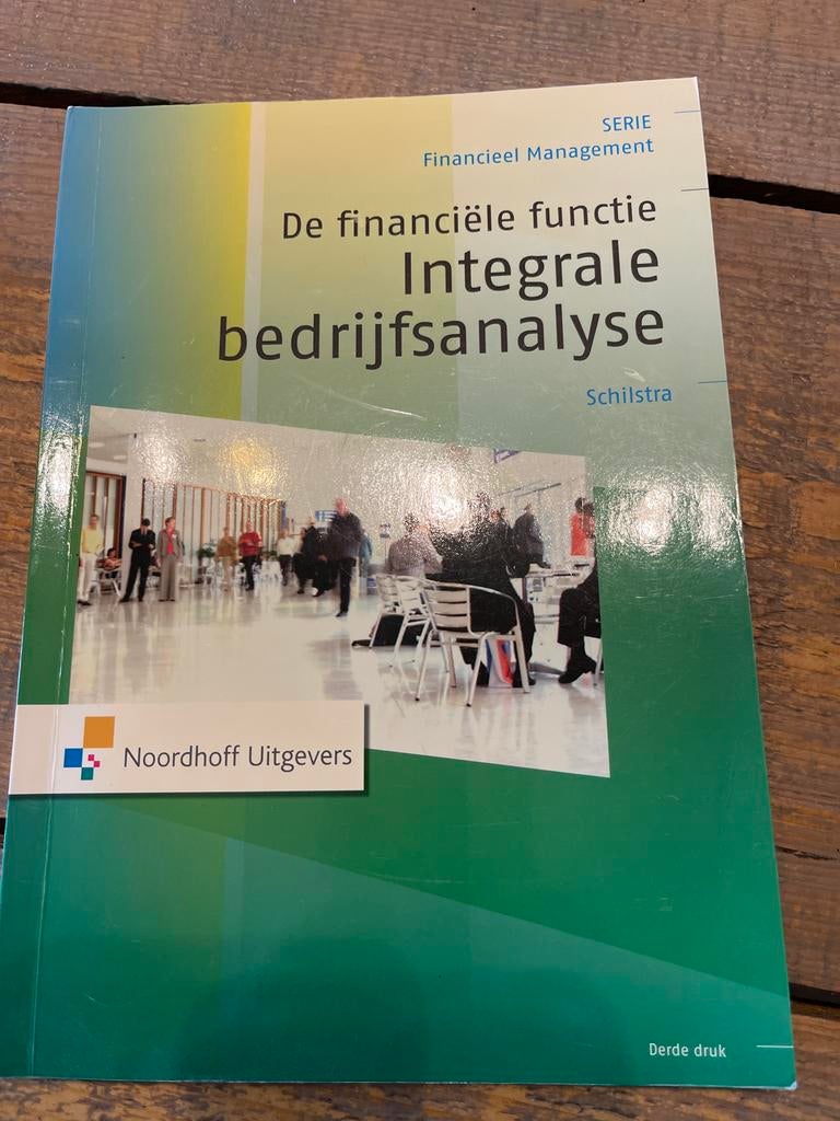 De financiële functie Integrale bedrijfsanalyse, Ophalen of Verzenden, Gelezen, Economie en Marketing