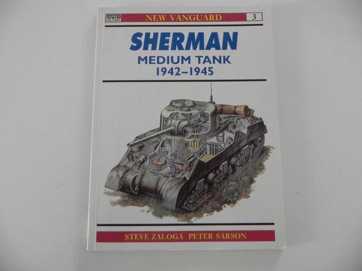 Sherman Medium Tan 1942-1945, Boeken, Oorlog en Militair, Gelezen, Landmacht, Tweede Wereldoorlog, Ophalen of Verzenden