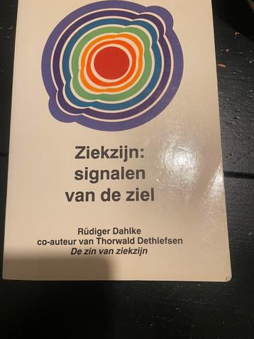 R. Dahlke - Ziekzijn: signalen van de ziel beschikbaar voor biedingen