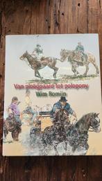 W. Romijn - Van ploegpaard tot polopony, Ophalen of Verzenden, Zo goed als nieuw, W. Romijn