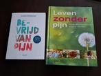 Boeken: Bevrijd van Pijn & Leven zonder Pijn - Nette Staat, Ophalen