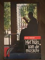 Het huis van de moskee - Kader Abdolah, Ophalen of Verzenden, Gelezen, Nederland