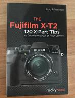 THE FUJIFILM X-T2 120 X-Pert Tips To Get The Most Out of Y, Audio, Tv en Foto, Fotocamera's Digitaal, Ophalen of Verzenden, Zo goed als nieuw