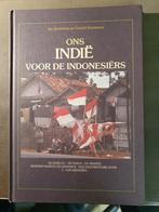 ons Indie voor de indonesiers, Ophalen