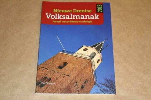 Nieuwe Drentse Volksalmanak - 2013, Boeken, Geschiedenis | Stad en Regio, Zo goed als nieuw, 20e eeuw of later, Ophalen of Verzenden