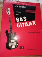 basgitaar lesboek-leerboek voor bas gitaar ilja Croon, Les of Cursus, Blues, Gebruikt, Ophalen of Verzenden