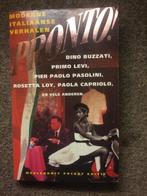 Pronto! Moderne Italiaanse verhalen ; door meerdere auteurs, Boeken, Gelezen, Europa overig, Ophalen of Verzenden, Meerdere auteurs