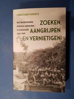 Zoeken, aangrijpen en vernietigen! - Indonesië, 1945-1949, Verzenden, Tweede Wereldoorlog, Zo goed als nieuw