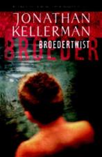 Broedertwist Auteur: Jonathan Kellerman, Ophalen of Verzenden, Gelezen