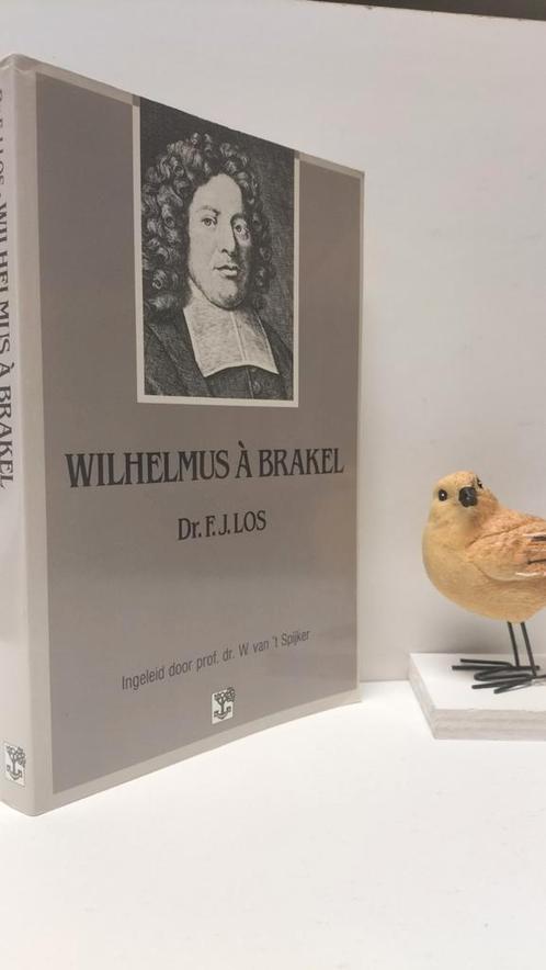 Los, Dr. F.J.; Wilhelmus a Brakel, Boeken, Godsdienst en Theologie, Gelezen, Christendom | Protestants, Ophalen of Verzenden
