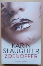 Karin Slaughter: Zoenoffer., Boeken, Thrillers, Karin Slaughter, Amerika, Zo goed als nieuw, Verzenden