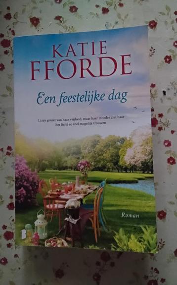 Een feestelijke dag - Katie Fforde beschikbaar voor biedingen