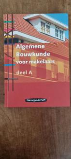Bouwkunde voor Makelaars - Deel A, Ophalen of Verzenden, Beta, Gelezen, HBO