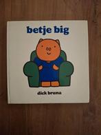 Te koop: Boekje: "Betje Big" van Dick Bruna, Ophalen of Verzenden, Gelezen, Dick Bruna