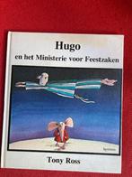 Hugo en het ministerie voor feestzaken - tony ross, Gelezen, Fictie algemeen, Jongen of Meisje, Tony Ross