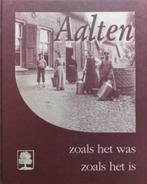 Aalten zoals het was, zoals het is dl. 2 (1993), Boeken, Geschiedenis | Stad en Regio, Ophalen of Verzenden, 20e eeuw of later