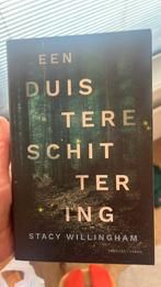 Stacey Willingham - Een duistere schittering, Stacey Willingham, Ophalen of Verzenden, Zo goed als nieuw, Nederland