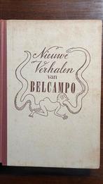 Nieuwe verhalen van Bel Campo  -en 6 andere uitgaven-, Ophalen of Verzenden