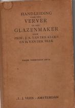 Glas Verven Glazenmaker Bouw Bouwkunde, Gelezen, Bouwkunde, Verzenden, Prof. J.A. van der Kloes