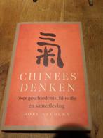 Chinees denken, over geschiedenis, filosofie en denken. 2021, Roel Sterckx, Ophalen of Verzenden, Zo goed als nieuw, Cultuurfilosofie