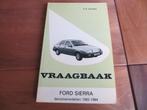 Nieuwe vraagbaak Ford Sierra, Sierra V6 1982-1984, Ophalen of Verzenden