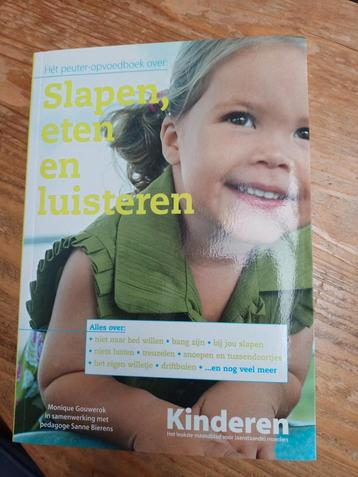 Het peuter-opvoedboek over : Slapen, eten en luisteren beschikbaar voor biedingen