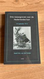 Drie massagraven voor de Nederlandse kust, Ophalen of Verzenden, Zo goed als nieuw, Henk H.M. van der Linden