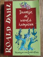 Daantje, de Wereldkampioen - Roald Dahl, Boeken, Kinderboeken | Jeugd | onder 10 jaar, Ophalen of Verzenden, Roald Dahl, Fictie algemeen