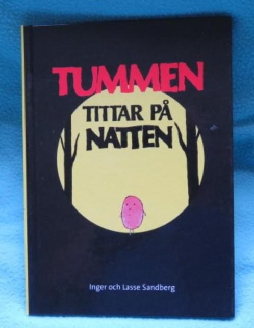 Zweeds prentenboek: Tummen tittar på natten, I en L Sandberg, Boeken, Kinderboeken | Jeugd | onder 10 jaar, Zo goed als nieuw