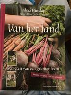Van het Land - Alma Huisken Kookboek, Boeken, Voorgerechten en Soepen, Ophalen of Verzenden, Zo goed als nieuw, Europa