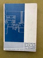 Practische woninginrichting - P. Bromberg (1933), Gelezen, Ophalen of Verzenden, Paul Bromberg, Interieur en Design