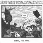 krupted peasant farmerz / farmz not arms - punk + insert, Gebruikt, Verzenden, 7 inch, Single