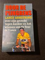 Door de Pijngrens - Lance Armstrong, Boeken, Ophalen of Verzenden, Gelezen, Sport