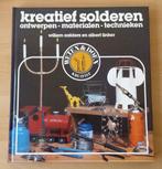 Kreatief Solderen - W. Aalders en A. Linker - 1985, Ophalen of Verzenden, Gelezen, Overige onderwerpen