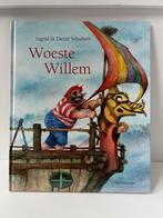 Woeste Willem - Ingrid & Dieter Schubert, Ophalen of Verzenden, Zo goed als nieuw, Prentenboek