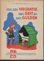 van een vakantie, een geit en een gulden-1944, Ophalen of Verzenden, Gelezen