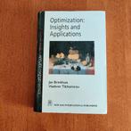 Optimization: insights and applications, Boeken, Ophalen of Verzenden, Overige niveaus