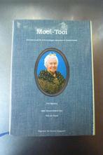 Mooi-Tooi de klederdracht van de Scheveningse vrouw - Spaans, Ophalen of Verzenden, Zo goed als nieuw