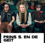 Prins S en de Geit  2 tickets Oosterpoort, Tickets en Kaartjes, April, Twee personen