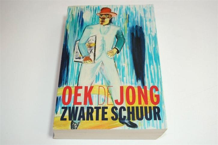 Zwarte Schuur — Oek de Jong — Winnaar Bookspot Prijs, Boeken, Literatuur, Gelezen, Ophalen of Verzenden