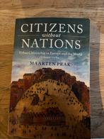 Citizens without Nationa, Maarten Prak (2018), Boeken, Ophalen, Zo goed als nieuw
