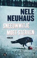 Nele Neuhaus - Sneeuwwitje je moet sterven, Boeken, Ophalen of Verzenden, Zo goed als nieuw