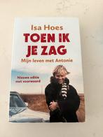 Isa Hoes - Toen ik je zag, Boeken, Ophalen of Verzenden, Zo goed als nieuw, Overige